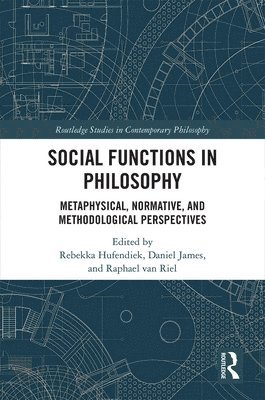 Social Functions in Philosophy 1