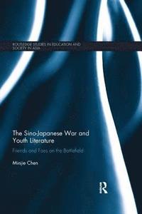 bokomslag The Sino-Japanese War and Youth Literature