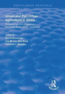 Urban and Peri-urban Agriculture in Africa 1