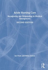 bokomslag Acute Nursing Care