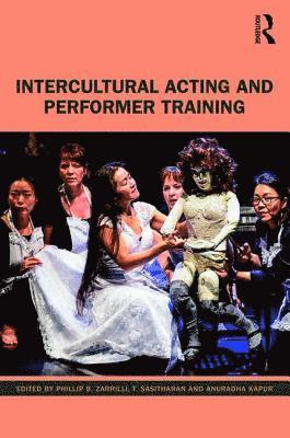 Intercultural Acting and Performer Training 1