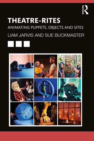 Liam Jarvis, Sue Buckmaster - Theatre-Rites, Häftad