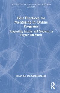 bokomslag Best Practices for Mentoring in Online Programs