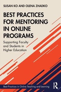 bokomslag Best Practices for Mentoring in Online Programs