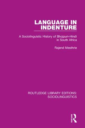 Rajend Mesthrie - Language in Indenture, Inbunden
