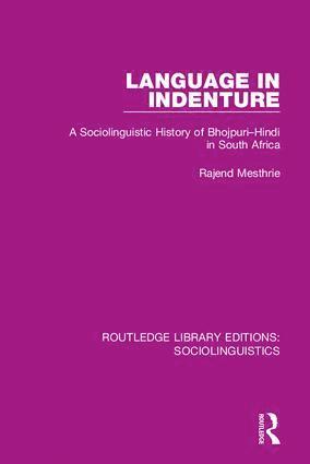 Rajend Mesthrie - Language in Indenture, Inbunden