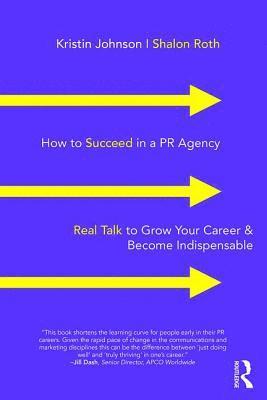 bokomslag How to Succeed in a PR Agency