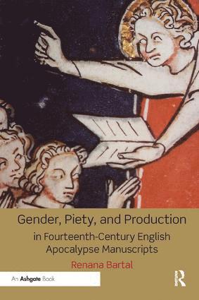 bokomslag Gender, Piety, and Production in Fourteenth-Century English Apocalypse Manuscripts