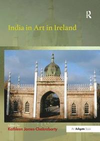 bokomslag India in Art in Ireland