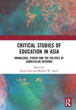 bokomslag Critical Studies of Education in Asia