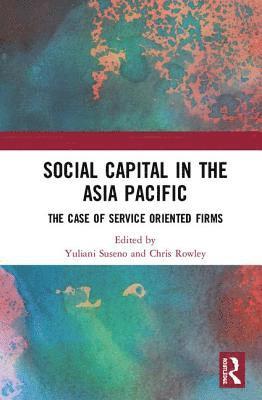 bokomslag Social Capital in the Asia Pacific