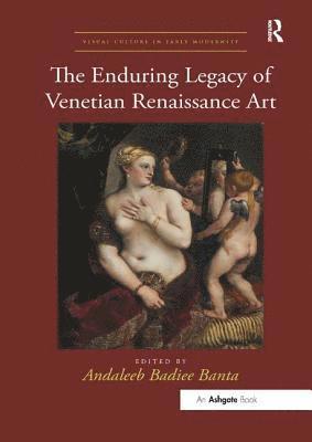 The Enduring Legacy of Venetian Renaissance Art 1