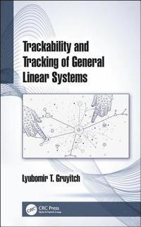 bokomslag Trackability and Tracking of General Linear Systems