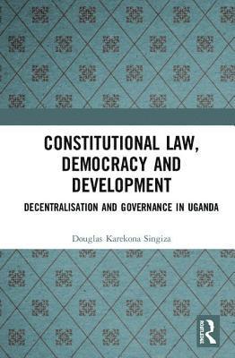 bokomslag Constitutional Law, Democracy and Development