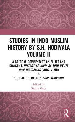 bokomslag Studies in Indo-Muslim History by S.H. Hodivala Volume II