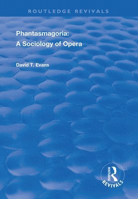 David T Evans, David T. Evans - Phantasmagoria, Häftad