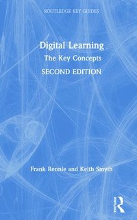 bokomslag Digital Learning: The Key Concepts