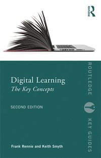 bokomslag Digital Learning: The Key Concepts