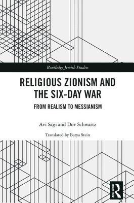 Religious Zionism and the Six Day War 1