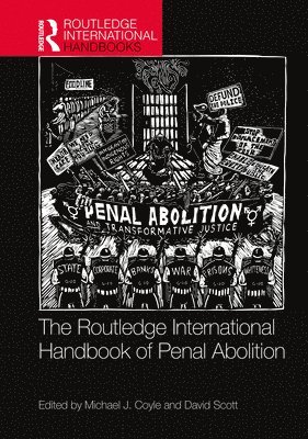 The Routledge International Handbook of Penal Abolition 1