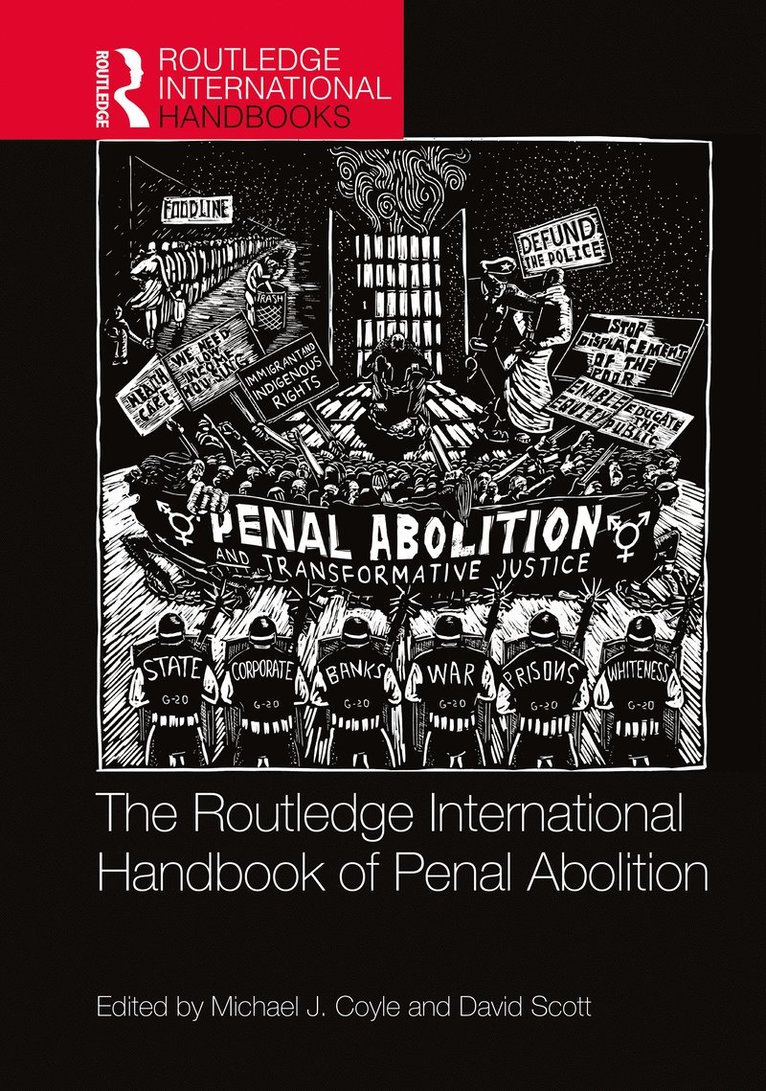 The Routledge International Handbook of Penal Abolition 1