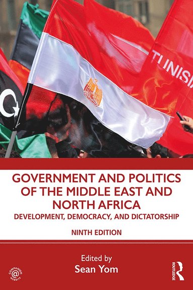 bokomslag Government and Politics of the Middle East and North Africa