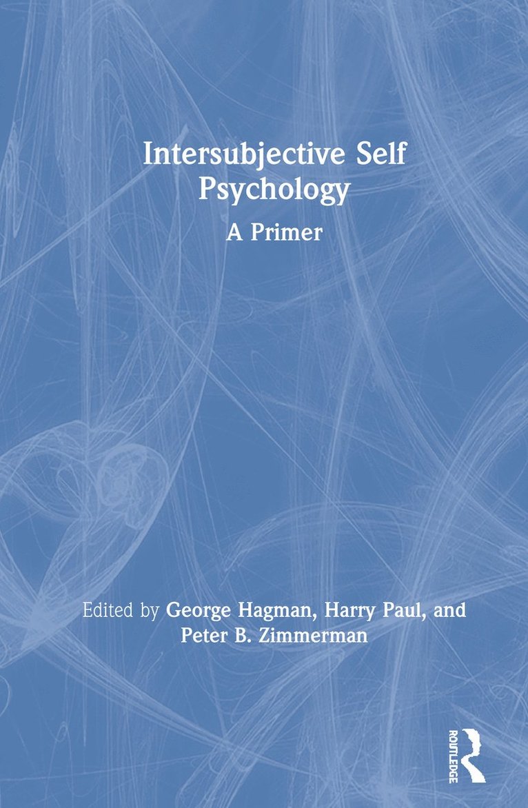 Intersubjective Self Psychology 1