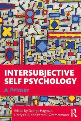 bokomslag Intersubjective Self Psychology