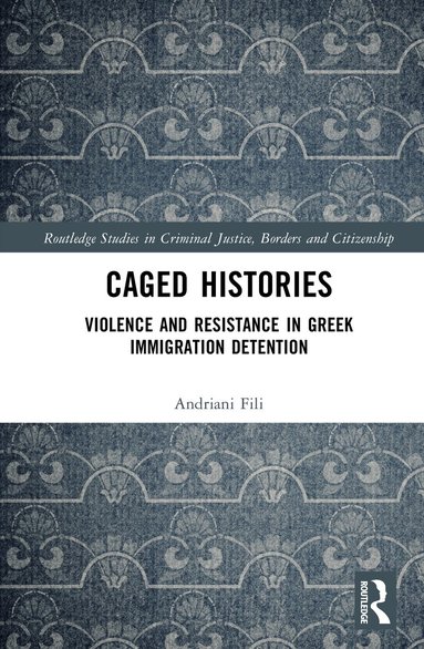 Andriani Fili - Caged Histories, Inbunden