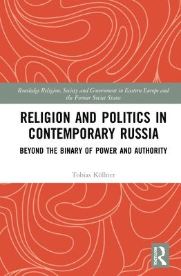 bokomslag Religion and Politics in Contemporary Russia