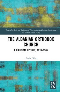 bokomslag The Albanian Orthodox Church