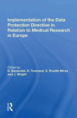 Implementation of the Data Protection Directive in Relation to Medical Research in Europe 1