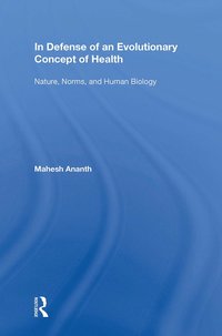 bokomslag In Defense of an Evolutionary Concept of Health