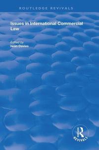 bokomslag Issues in International Commercial Law