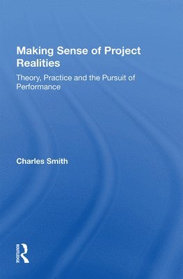 Making Sense of Project Realities 1