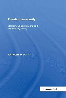 Creating Insecurity 1