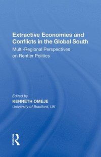 bokomslag Extractive Economies and Conflicts in the Global South