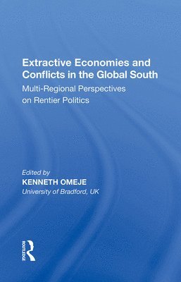 bokomslag Extractive Economies and Conflicts in the Global South