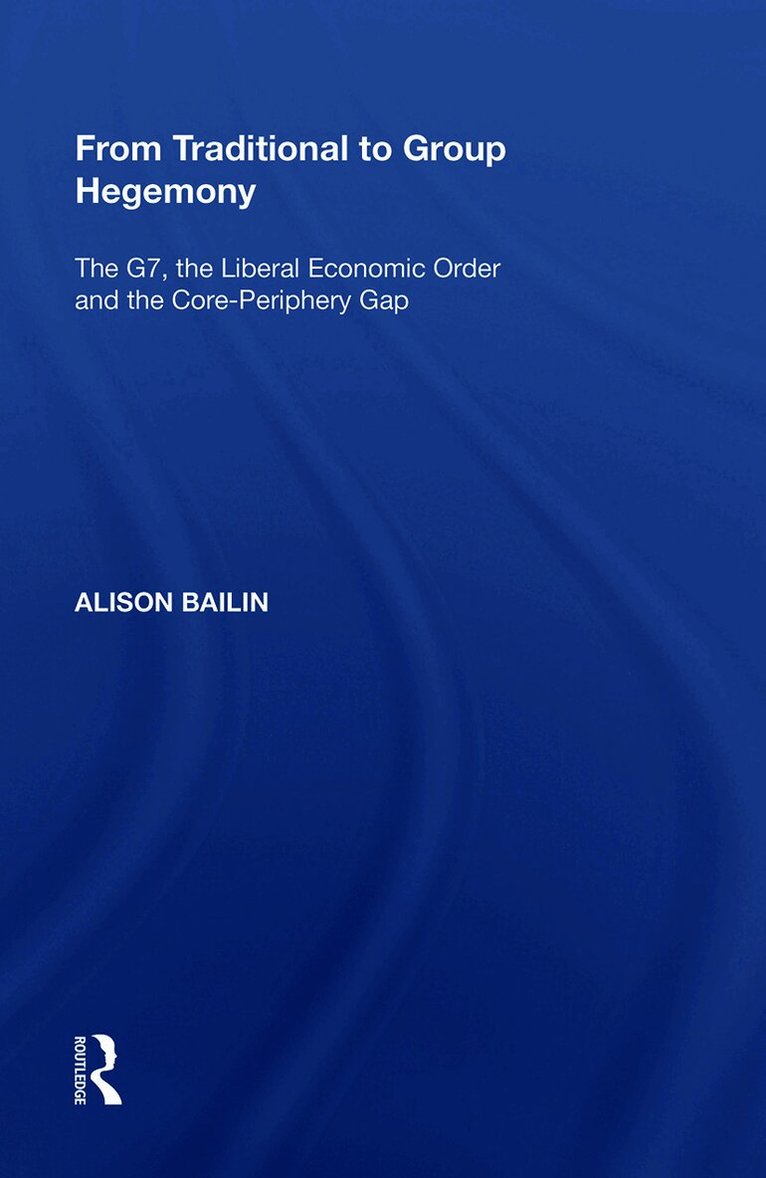 Alison Bailin - From Traditional to Group Hegemony, Häftad