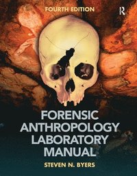 bokomslag Forensic Anthropology Laboratory Manual