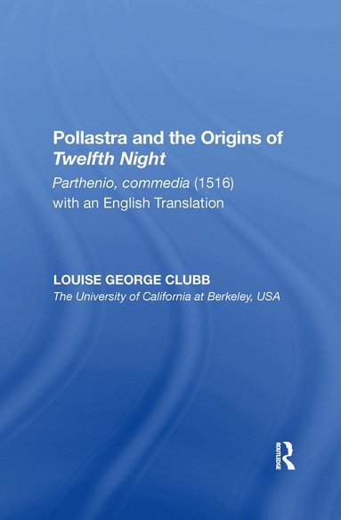 bokomslag Pollastra and the Origins of Twelfth Night