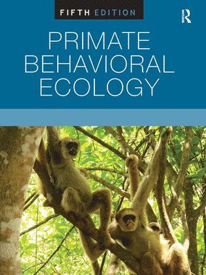 Primate Behavioral Ecology 1