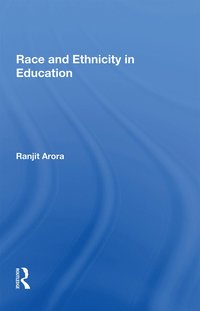 bokomslag Race and Ethnicity in Education