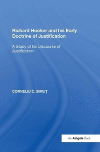 bokomslag Richard Hooker and his Early Doctrine of Justification