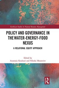 bokomslag Policy and Governance in the Water-Energy-Food Nexus