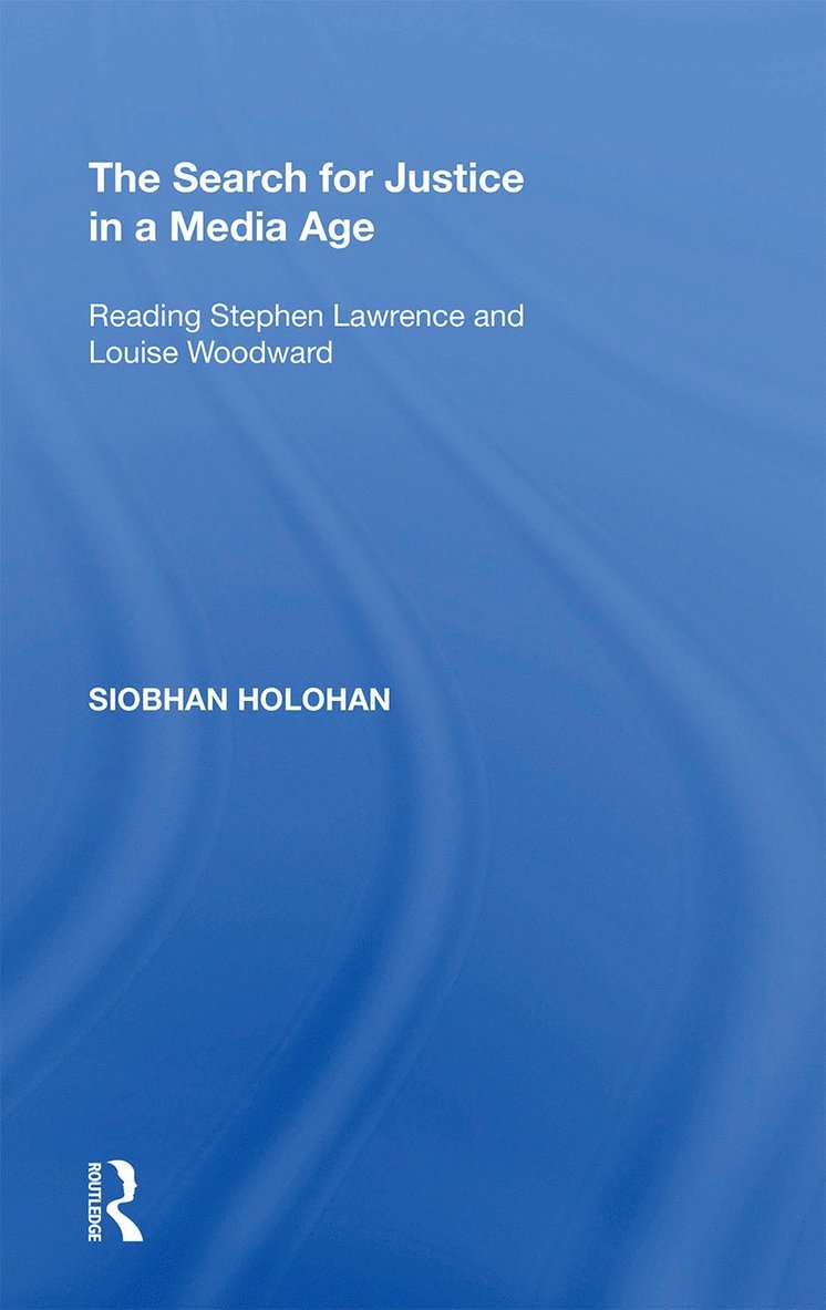 Siobhan Holohan - Search for Justice in a Media Age, Häftad