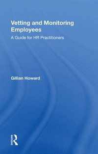 bokomslag Vetting and Monitoring Employees