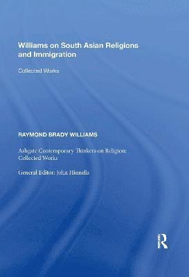 bokomslag Williams on South Asian Religions and Immigration