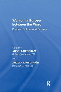 bokomslag Women in Europe between the Wars