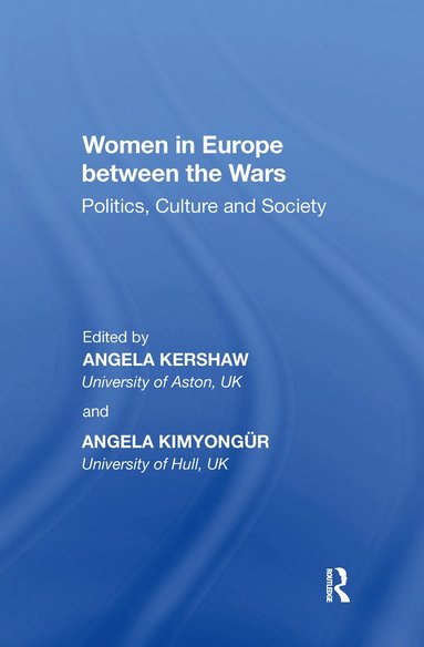 bokomslag Women in Europe between the Wars